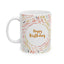Birthday Mug - Happy Birthday Floral Circle