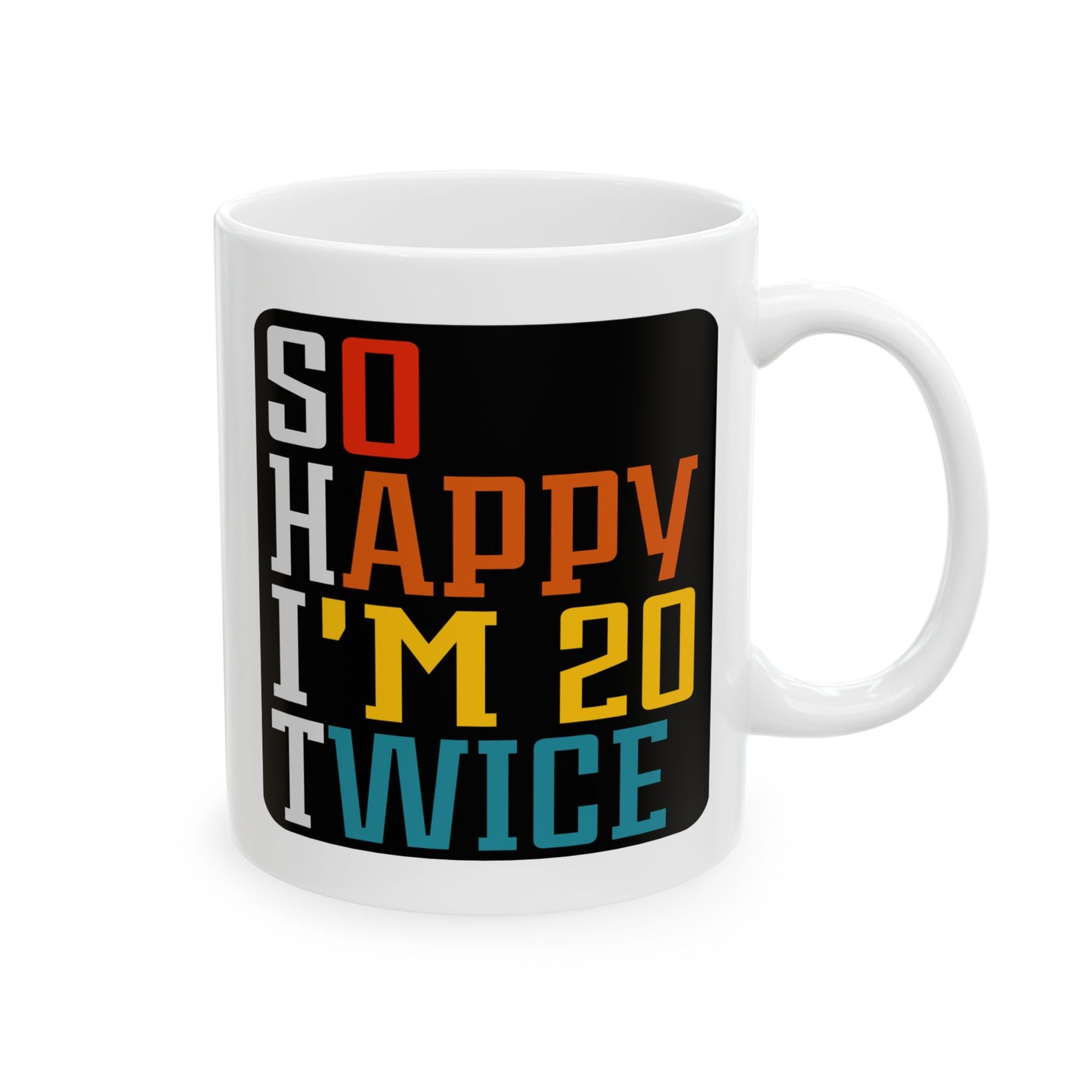 Birthday Mug - So Happy
