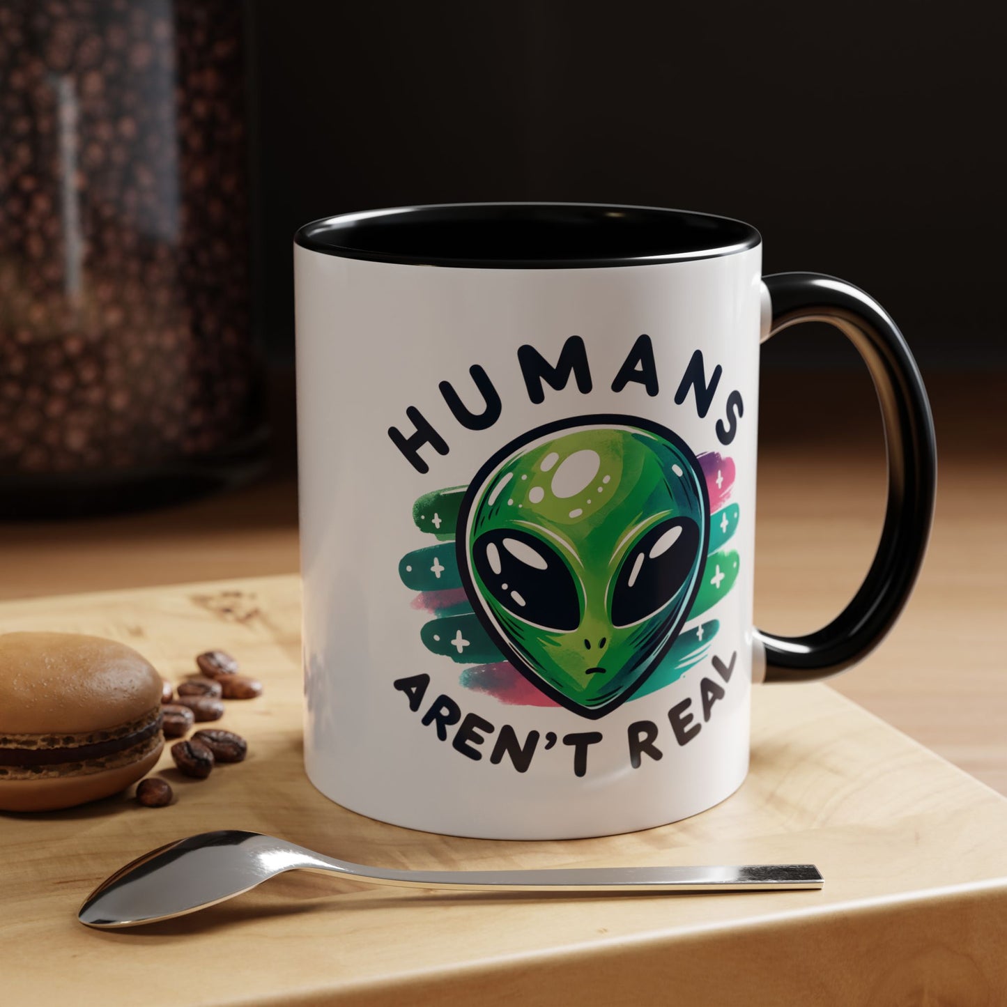 Alien Mug - Humans Aren't Real