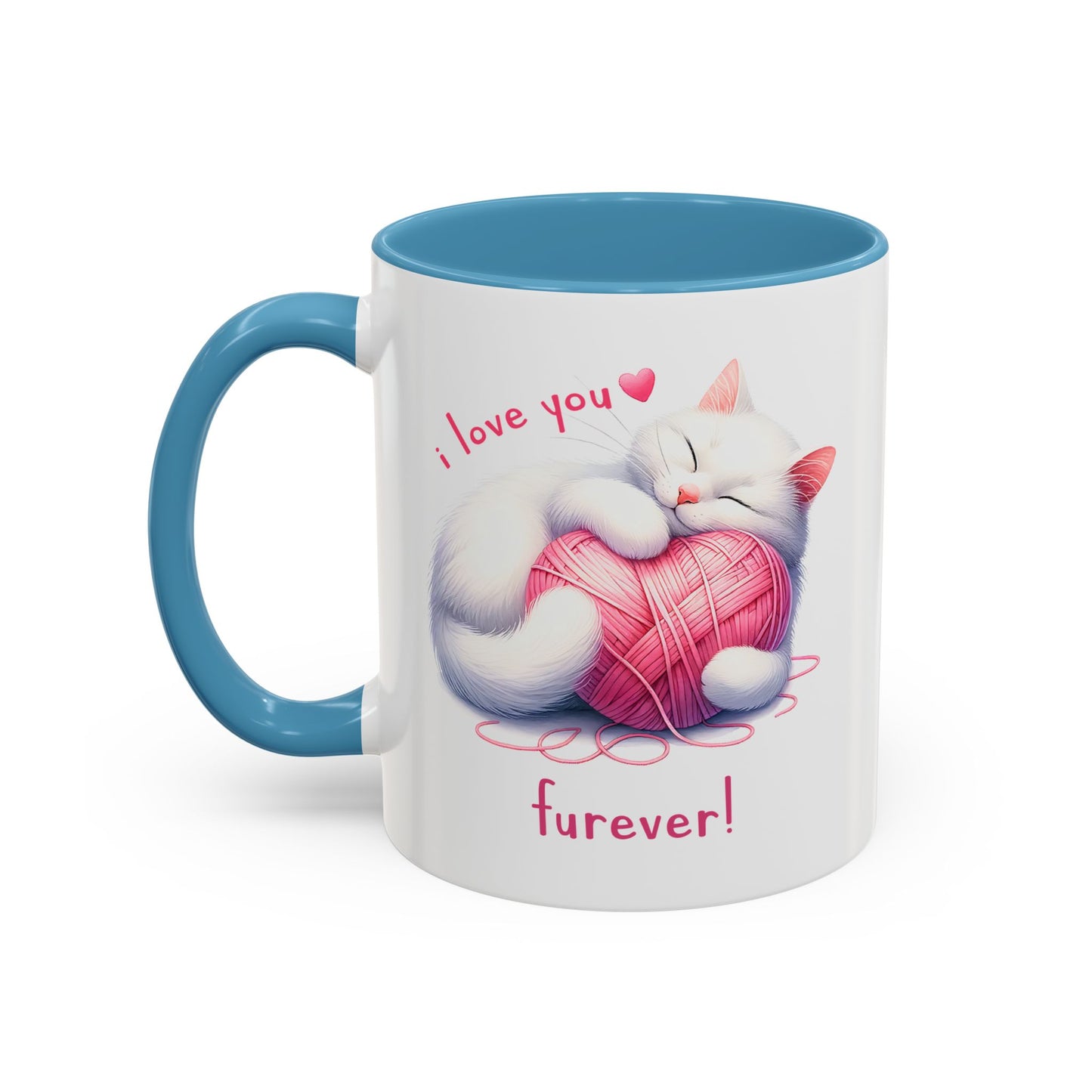 Valentine's Day Mug - I Love You Furever