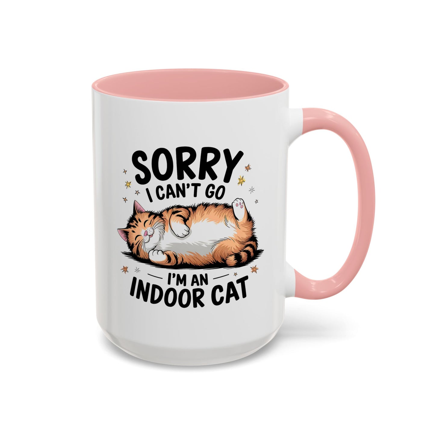 Humor Mug - Sorry I Can't Go