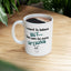 Humor Mug - I Meant to Behave