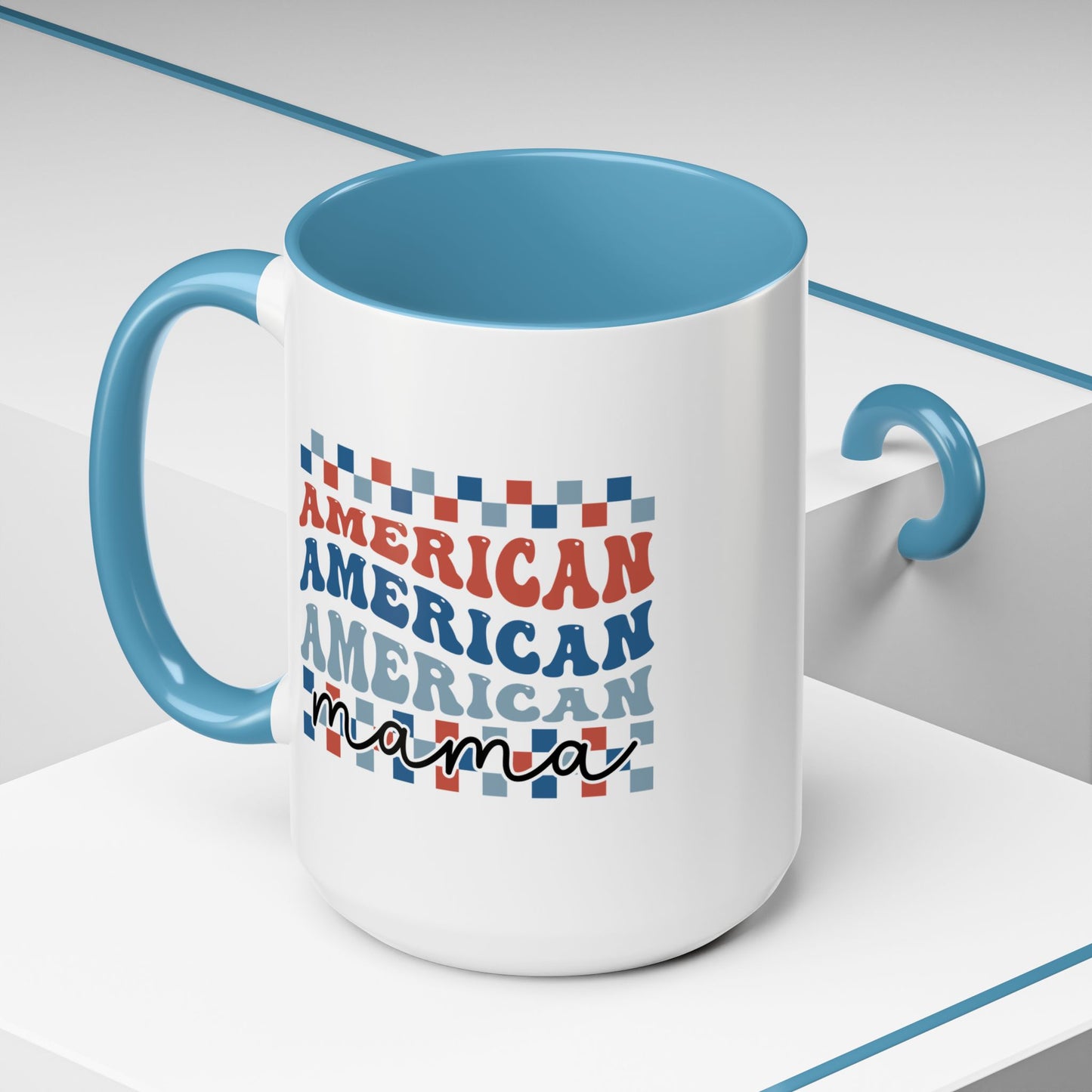 4th of July Mug - American Mama