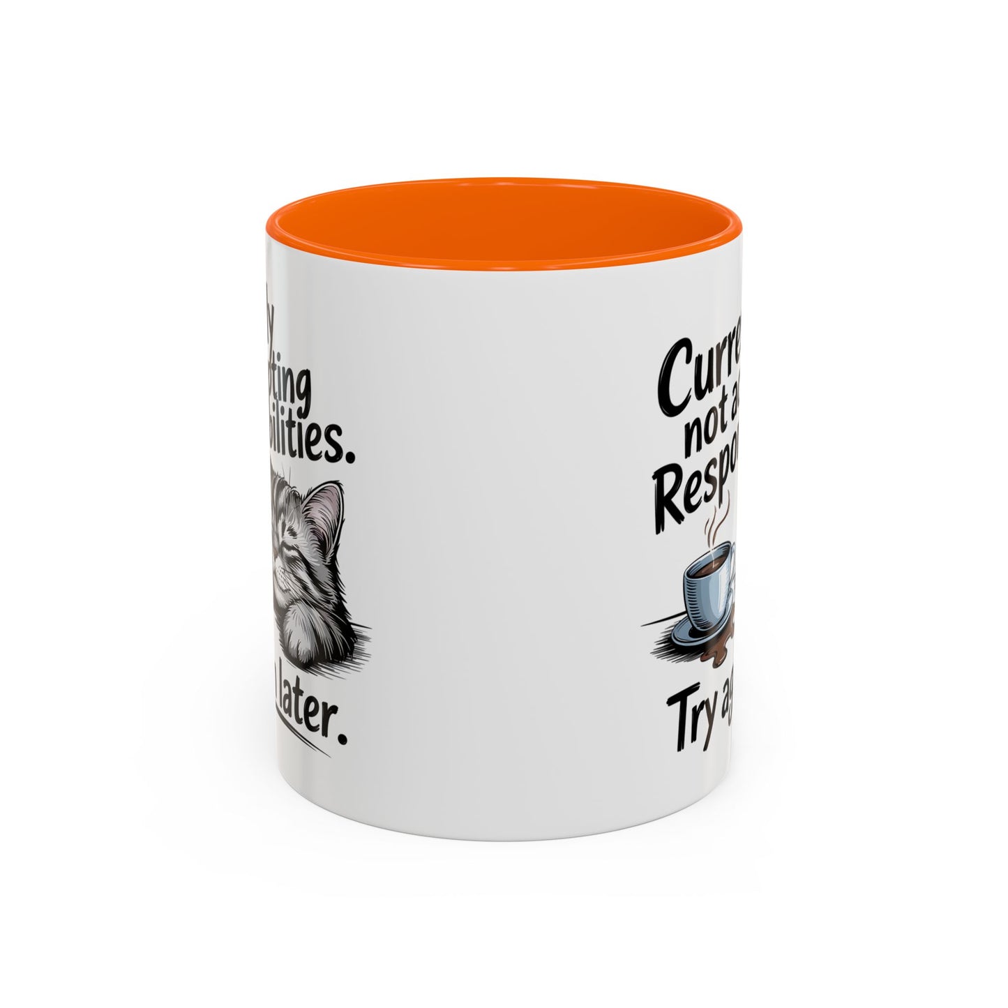 Animal Mug - Currently Not Accepting Responsibilities