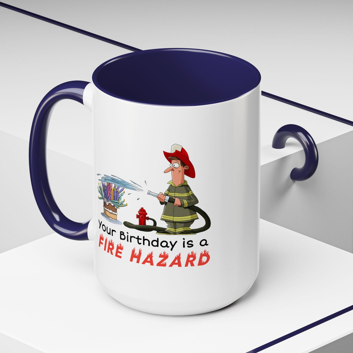 Birthday Mug - Fire Hazard
