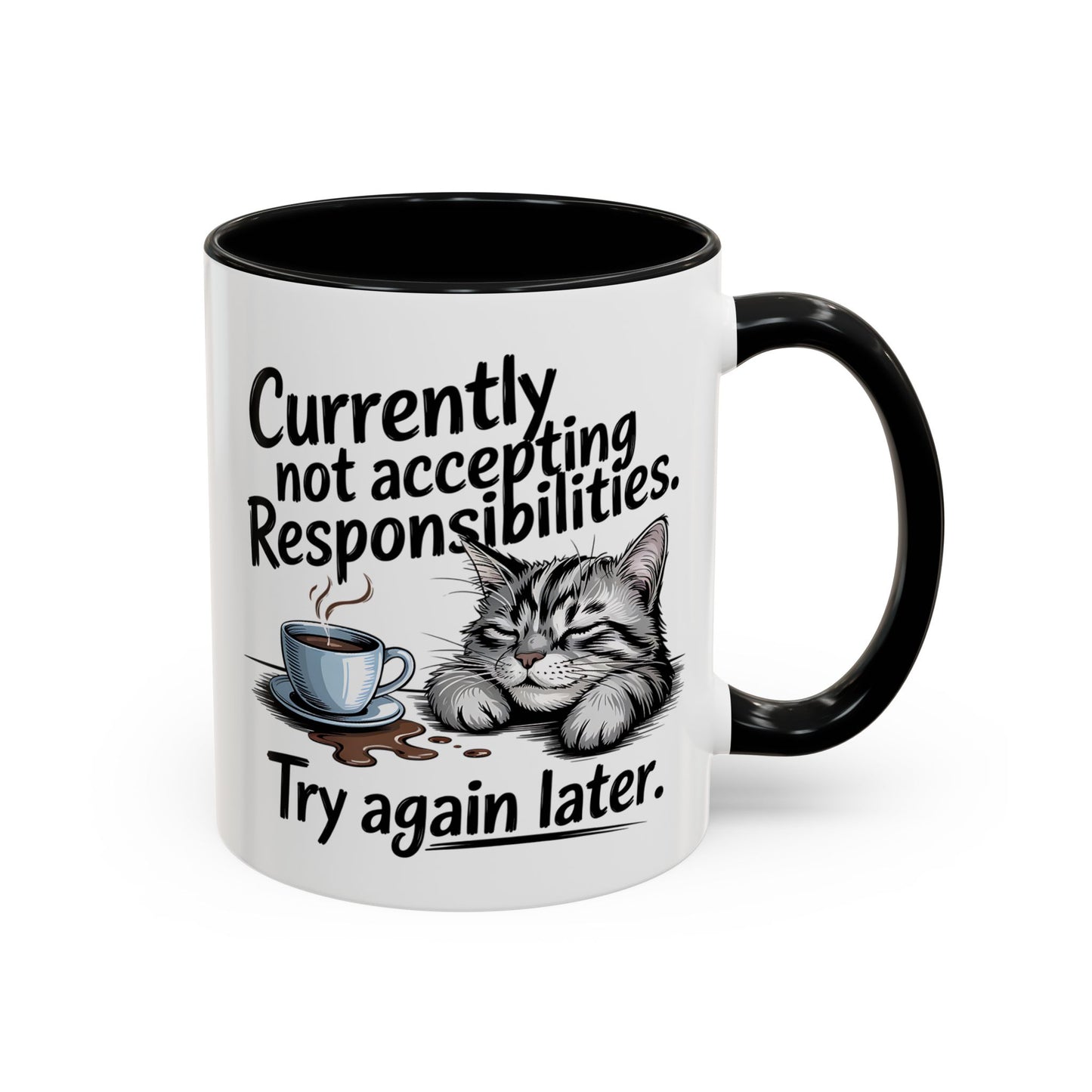 Animal Mug - Currently Not Accepting Responsibilities