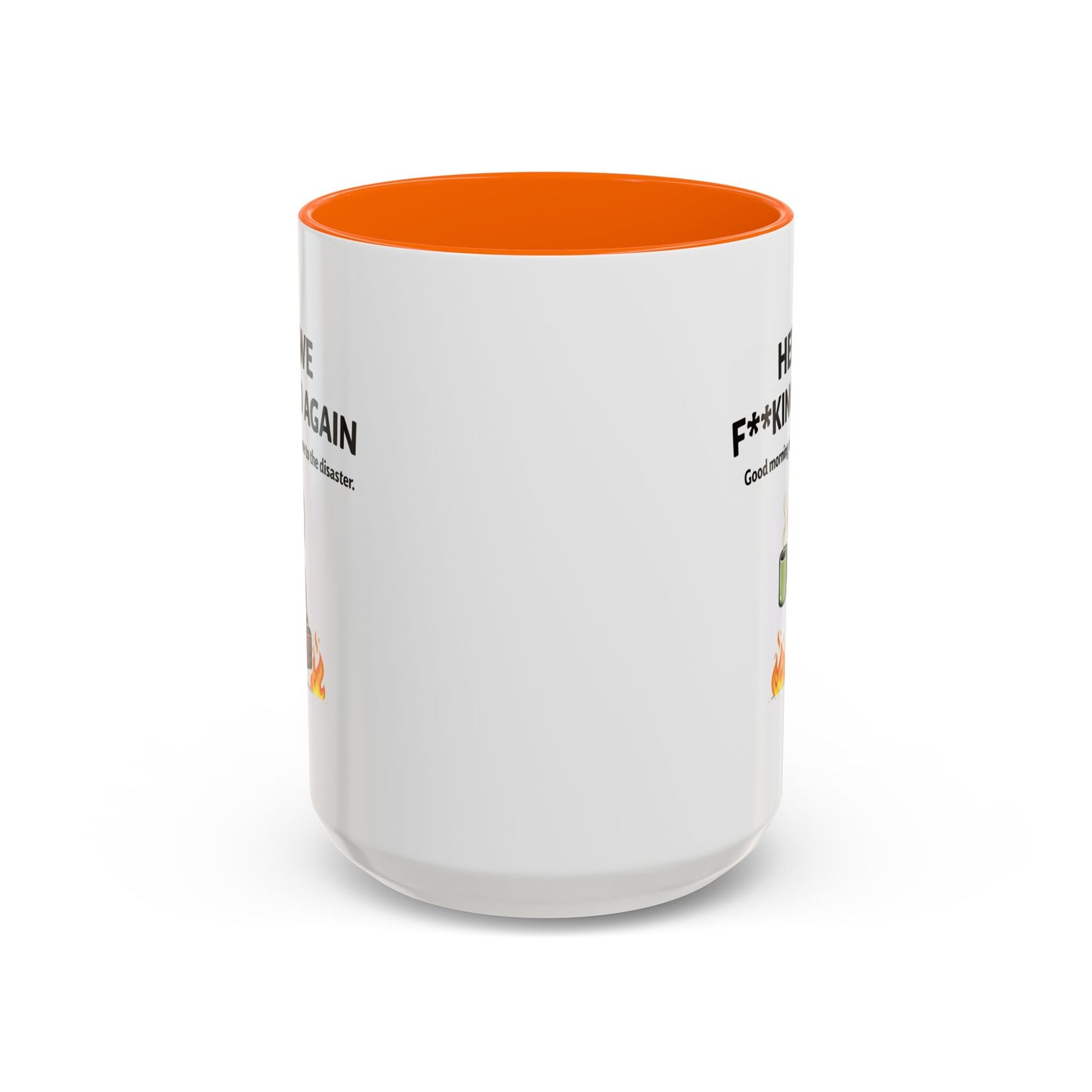 Office Mug - Here We F**cking Go Again