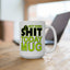 Adult Mug - This is My Not Doing Shit Today Mug