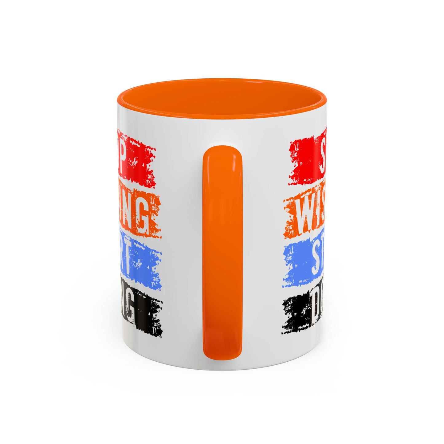 Motivation Mug - Stop Wishing Start Doing
