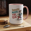 Animal Mug - Smooth Moves Fur Real