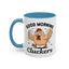 Humor Mug - Good Morning Cluckers