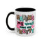 Adult Mug - Hating Me Won't Make You Pretty