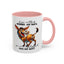 Humor Mug - If You Are Talking Behind My Back