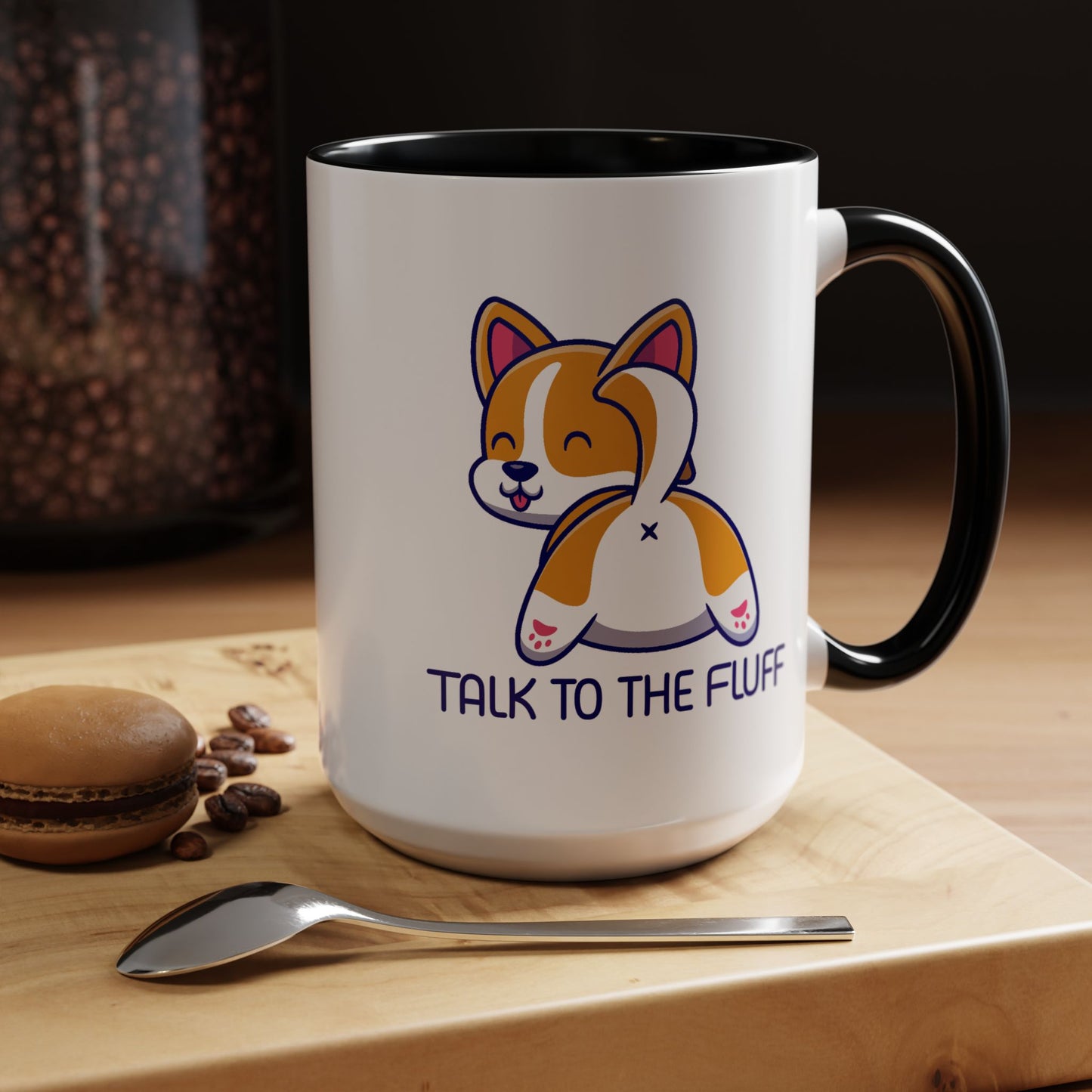 Humor Mug - Talk To The Fluff