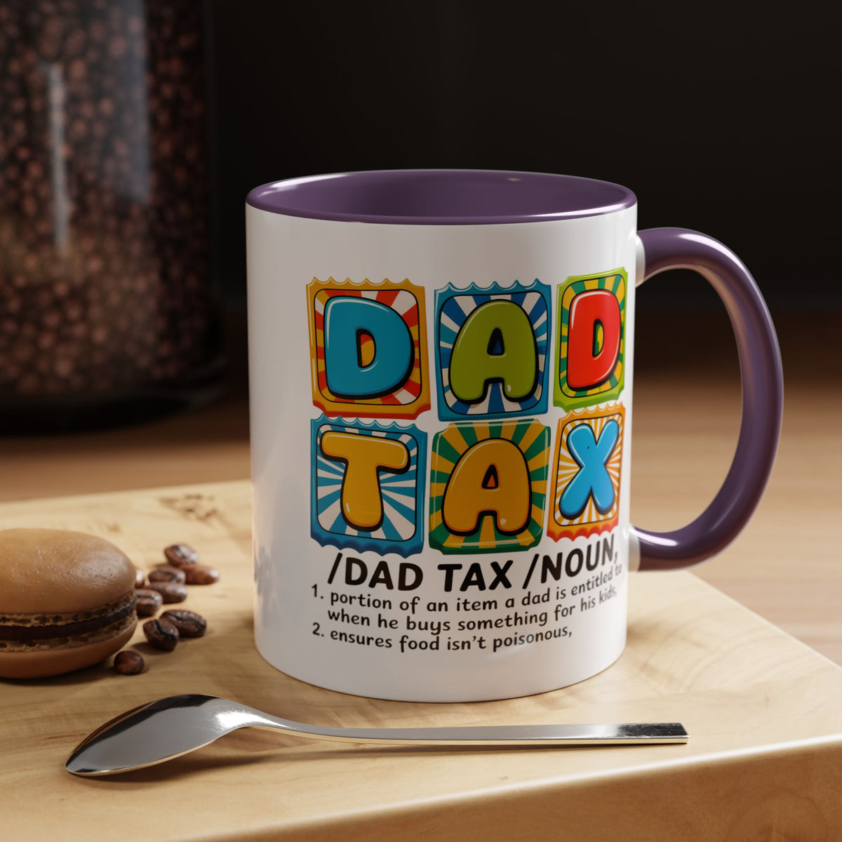 Father's Day Mug - Dad Tax