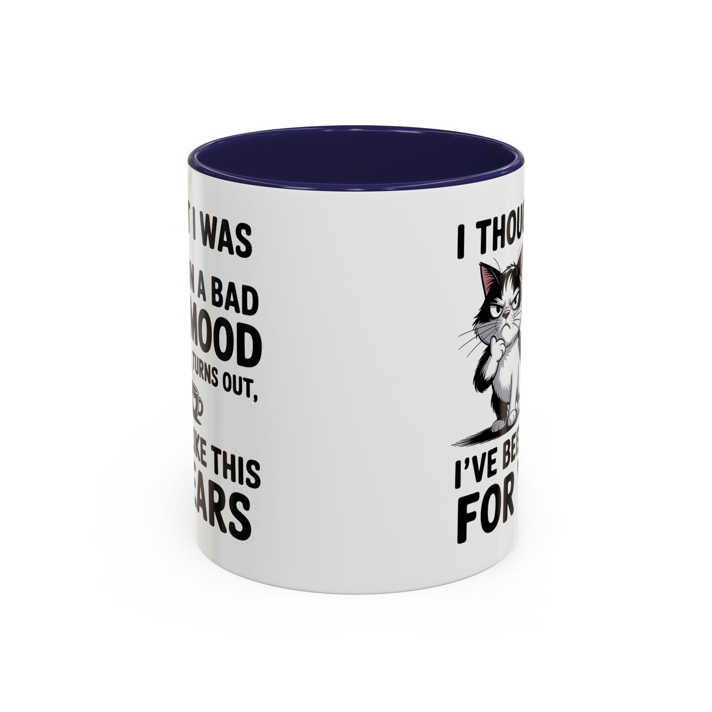 Animal Mug - I Thought I Was In a Bad Mood