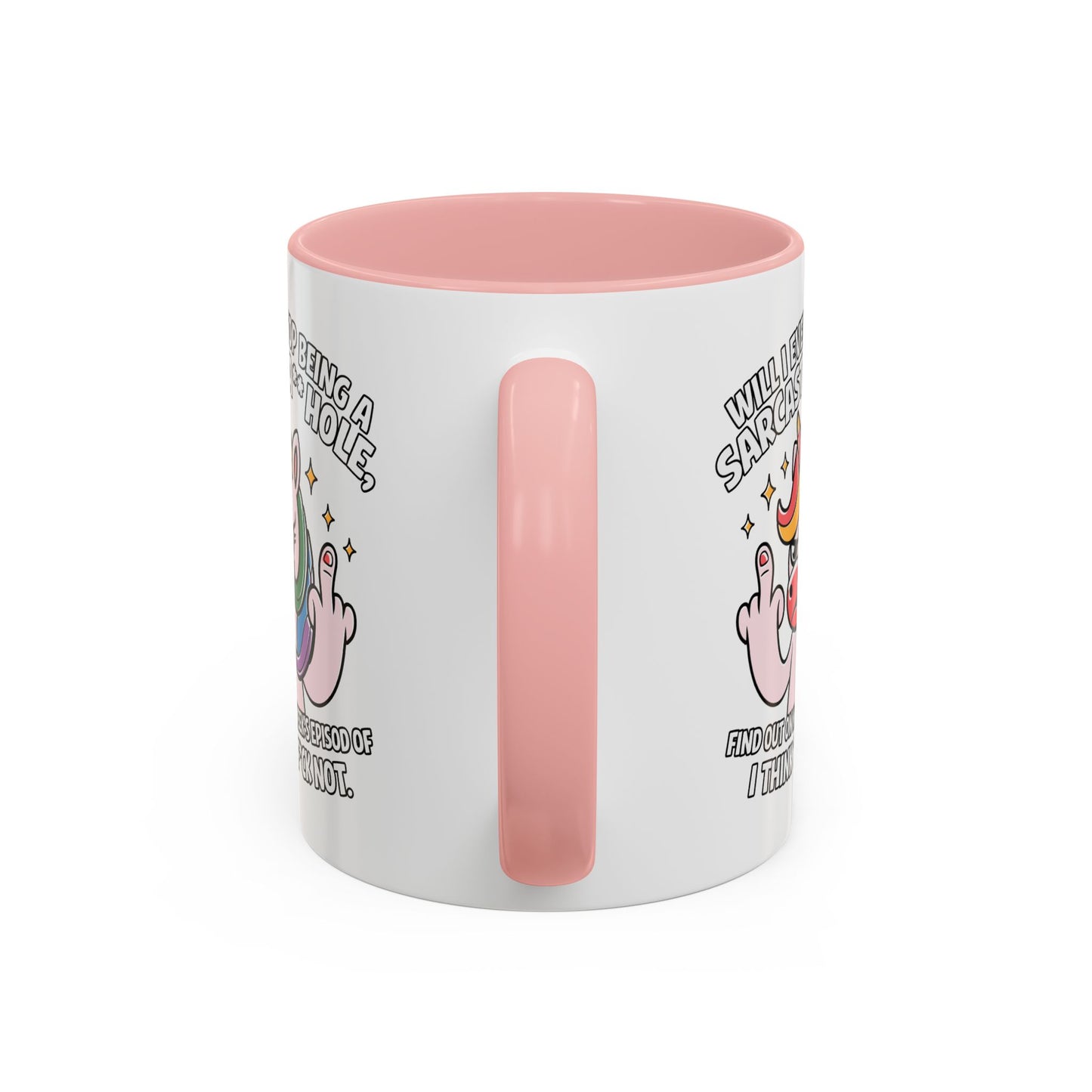 Adult Mug - Will I Ever Stop