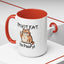 Humor Mug - I'm Not Fat I'm Poofy