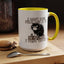 Humor Mug - I Don't Care What Day it is