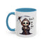 Humor Mug - Don't Be a Die