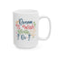 Motivation Mug - Dream It Wish It Do It 2