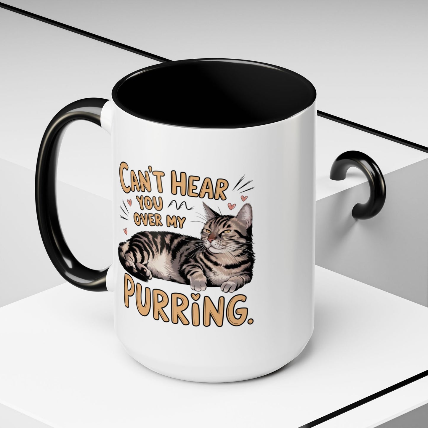 Animal Mug - Can't Hear You Over My Purring