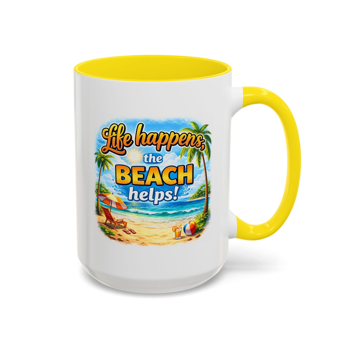 Humor Mug - Life Happens the beach Helps