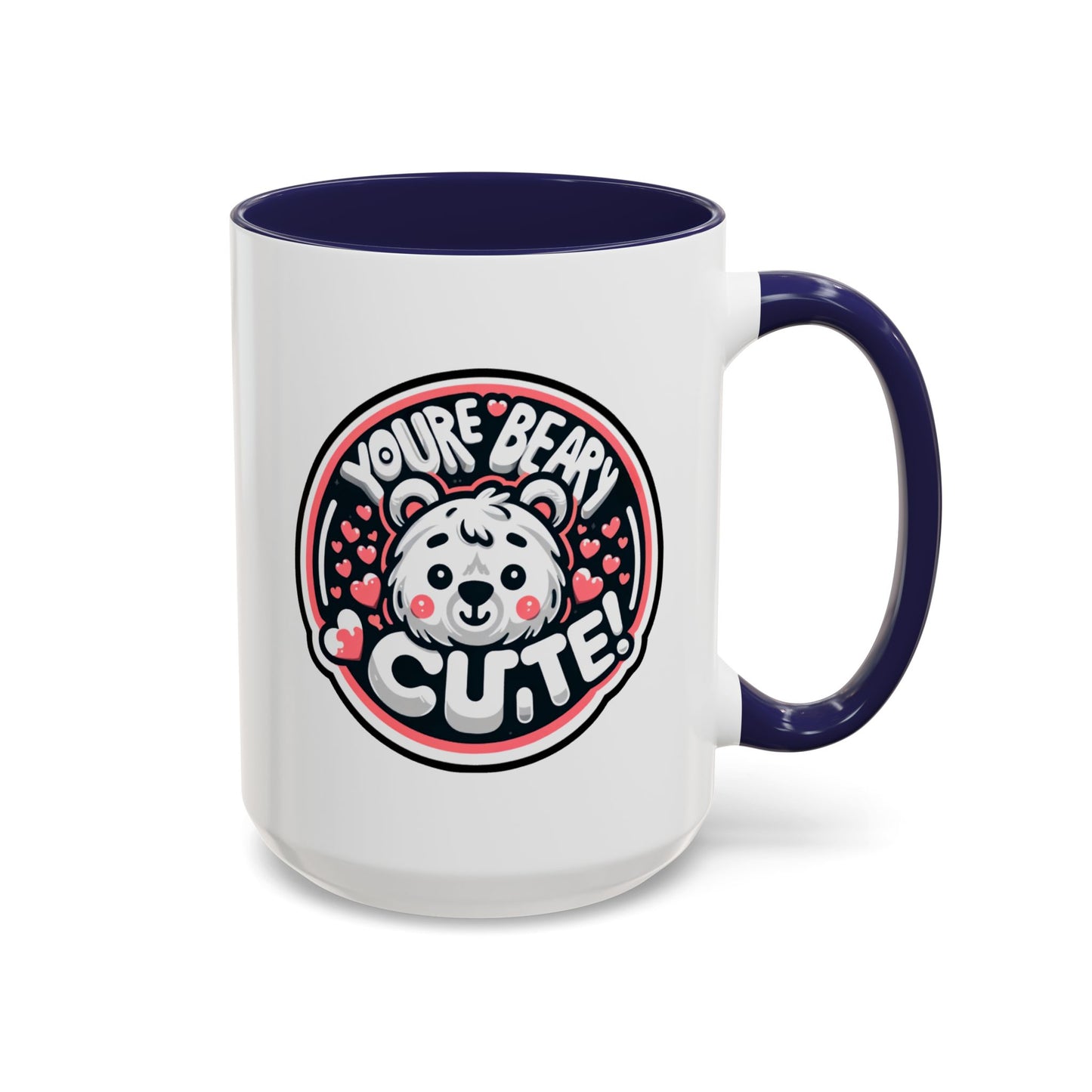 Humor Mug - You're Beary Cute