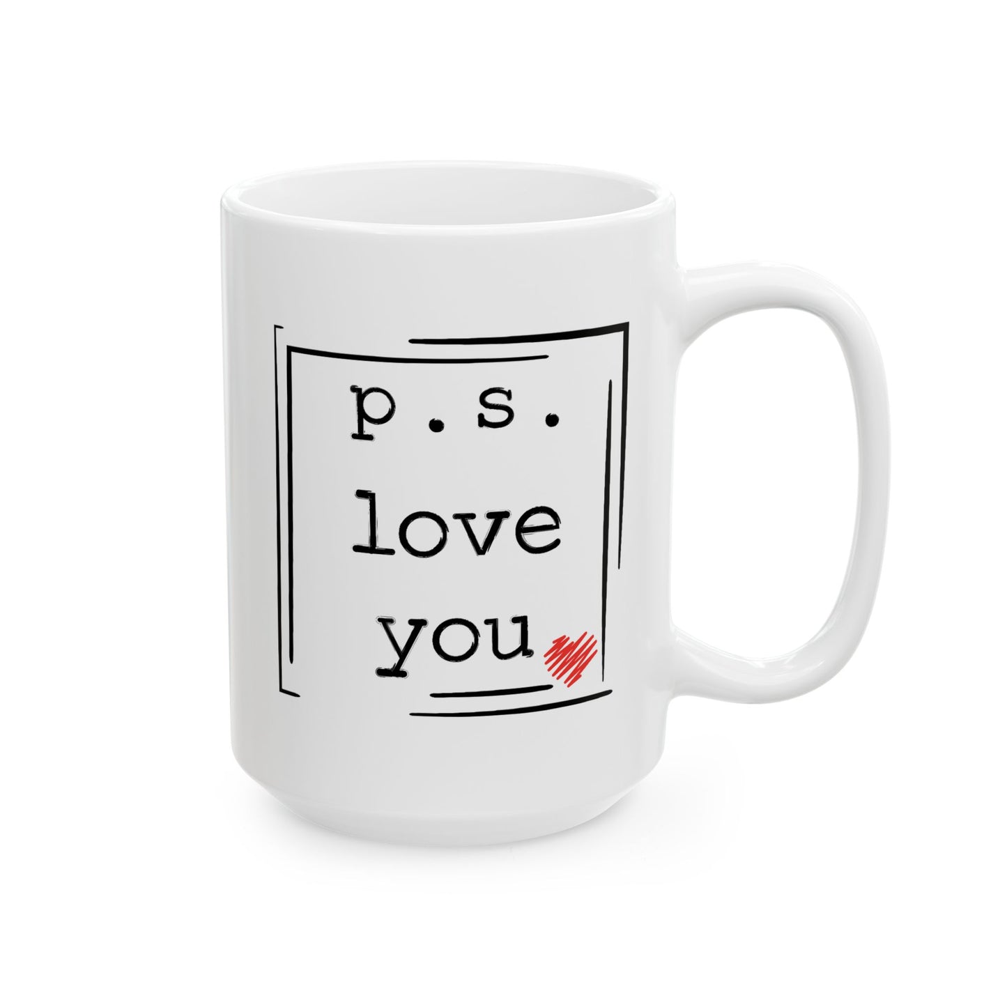 Anniversary Mug - P.S. Love You