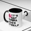 Adult Mug - It's Not Gonna Suck Itself