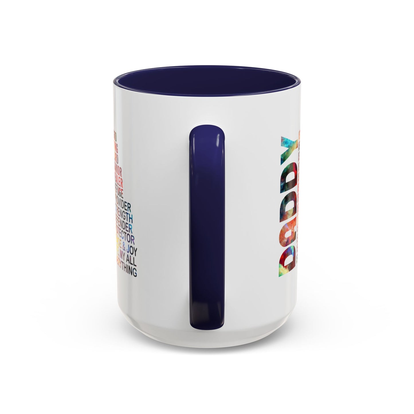Father's Day Mug - Daddy is My Everthing