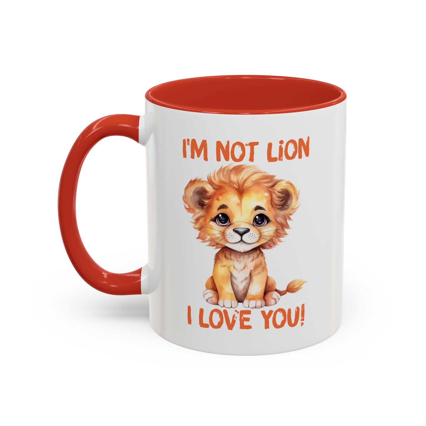 Valentine's Day Mug - I'm Not Lion I Love You