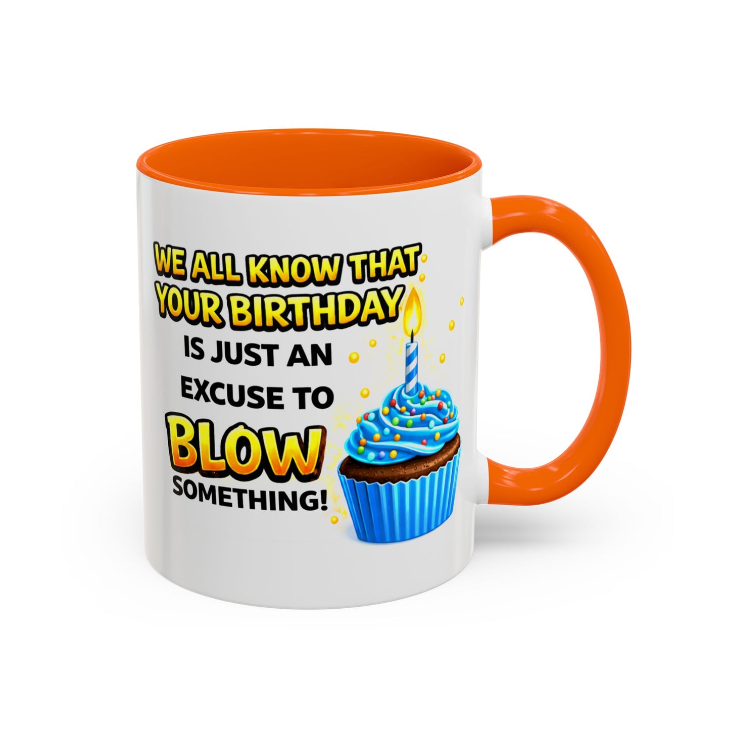 Birthday Mug - We All Know