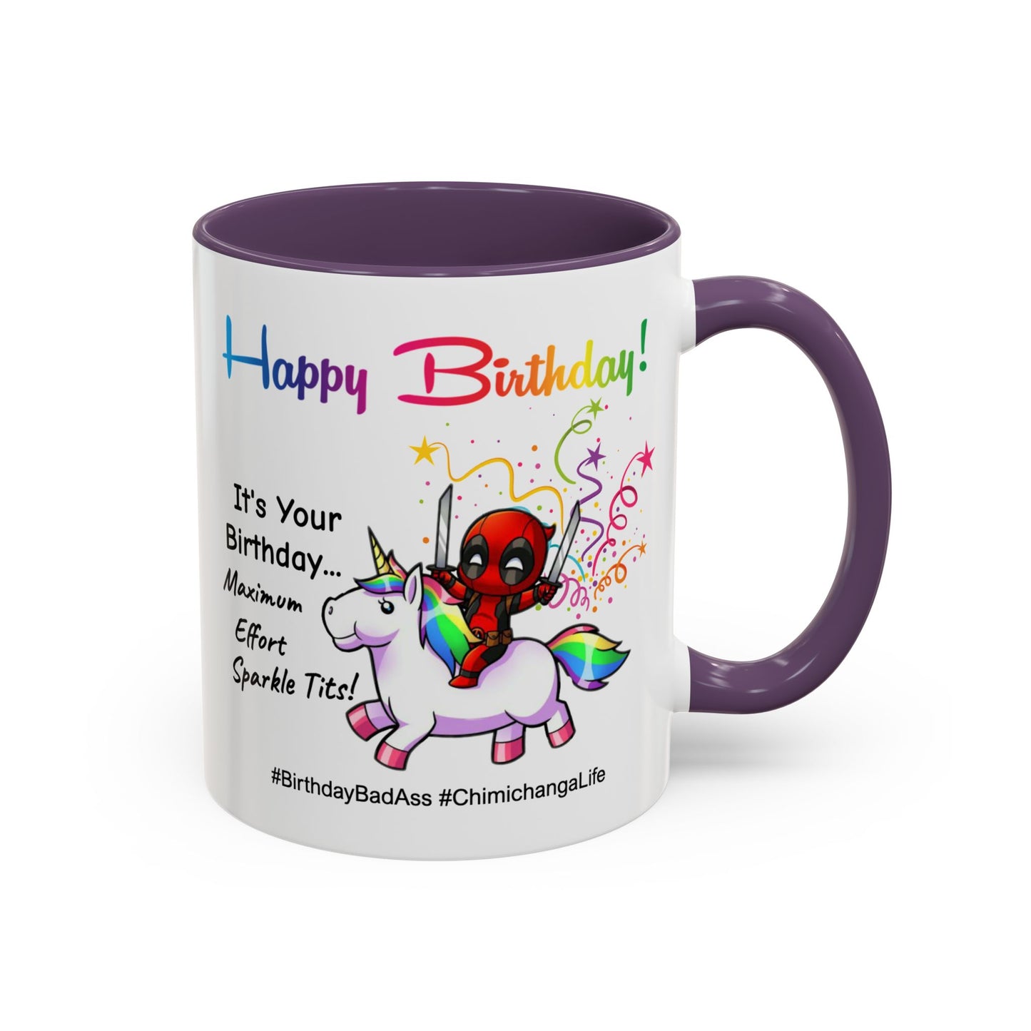 Birthday Mug - Maximum Effort