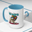 Humor Mug - I Hope Karma Slaps You in the Face