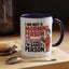Adult Mug - I'm Not a Morning Person