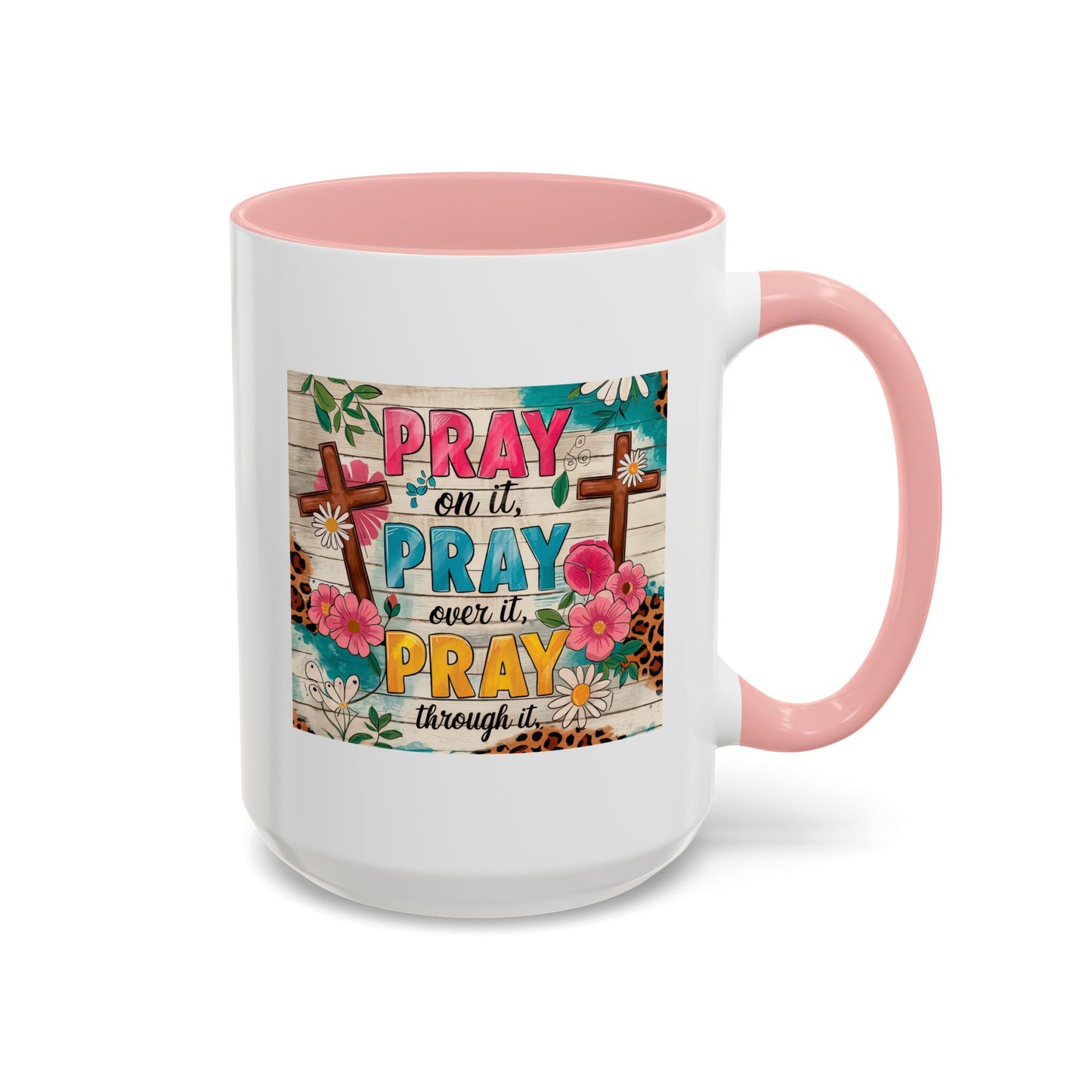 Religious Mug - Pray On It