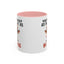 Humor Mug - You're About as Pleasant
