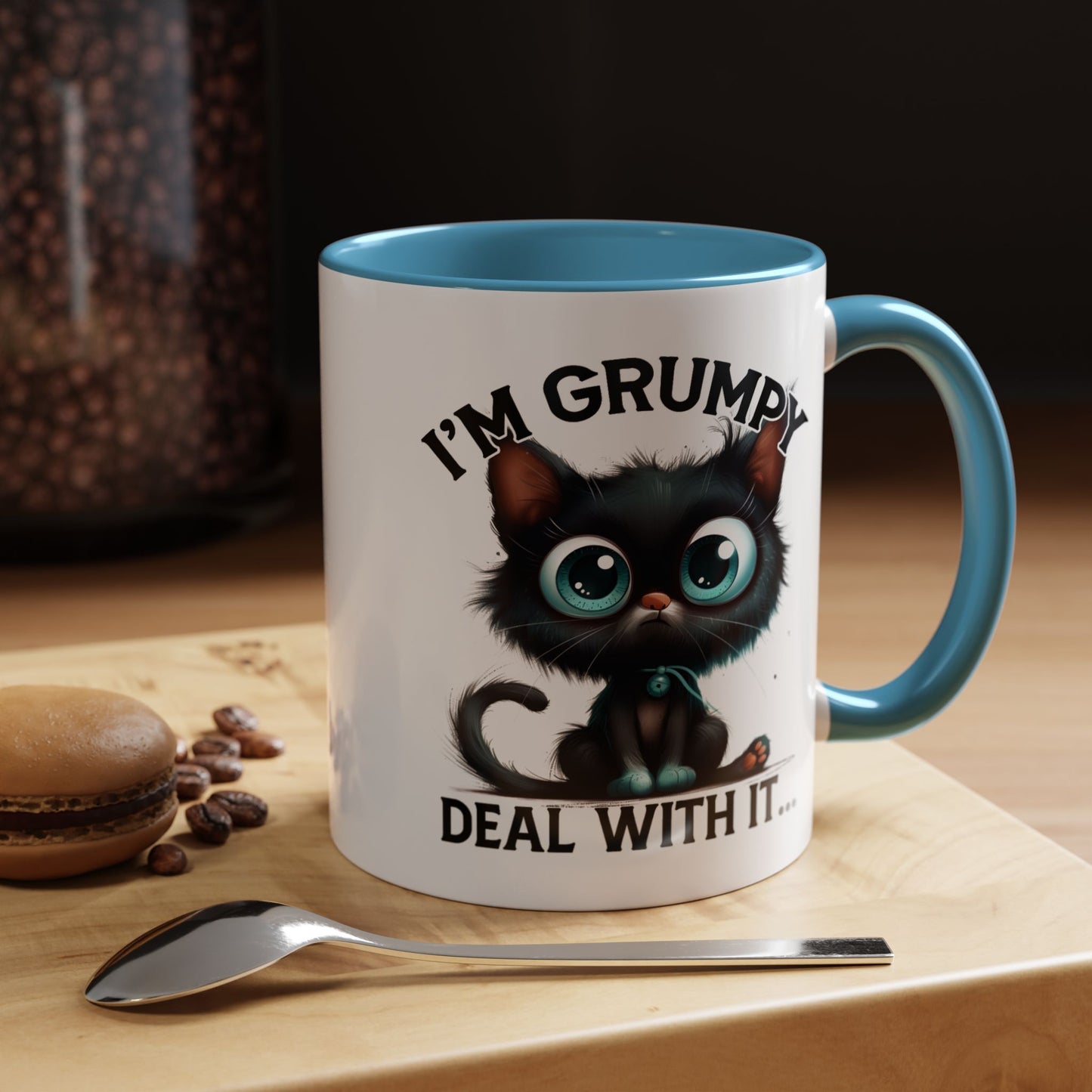 Humor Mug - I'm Grumpy Deal With It
