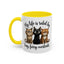 Animal Mug - My Life Is Ruled By Tiny, Furry Overlords