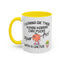 Adult Mug - I Wanna Be There When Karma