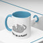 Adult Mug - Don't Be A Pussy