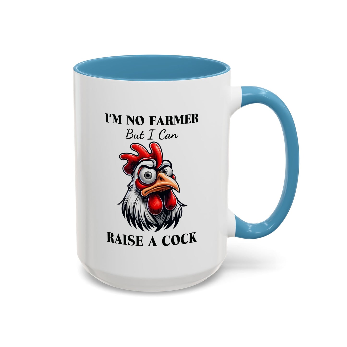 Humor Mug - I'm No Farmer