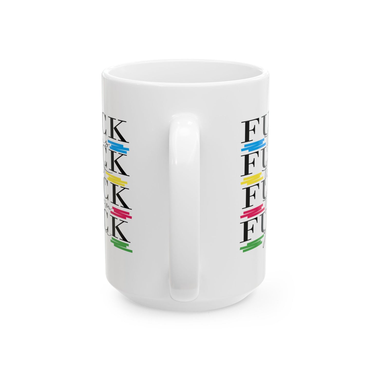 Adult Mug - Fuck This Fuck That