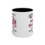 Adult Mug - A Wise Woman Once Said