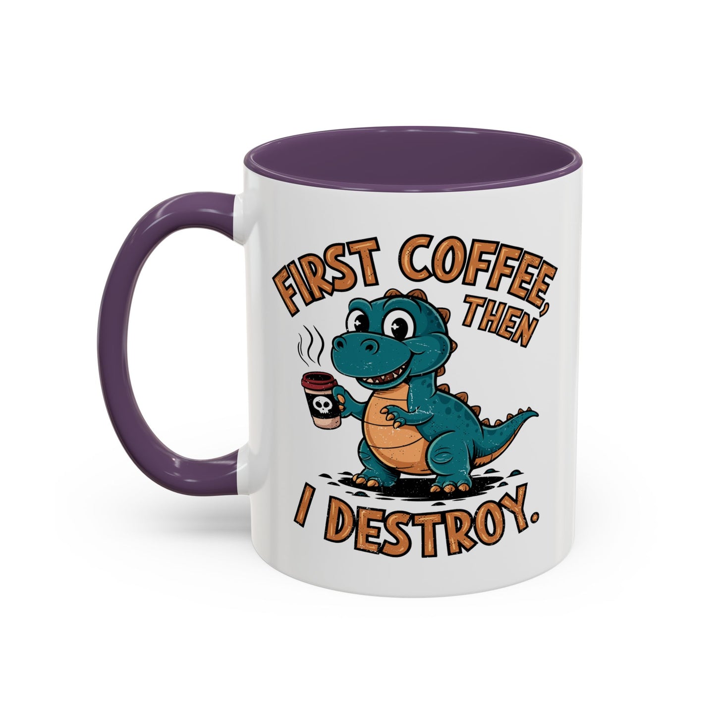 Humor Mug - First Coffee Then