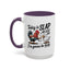 Humor Mug - Today is Slap An Idiot Day