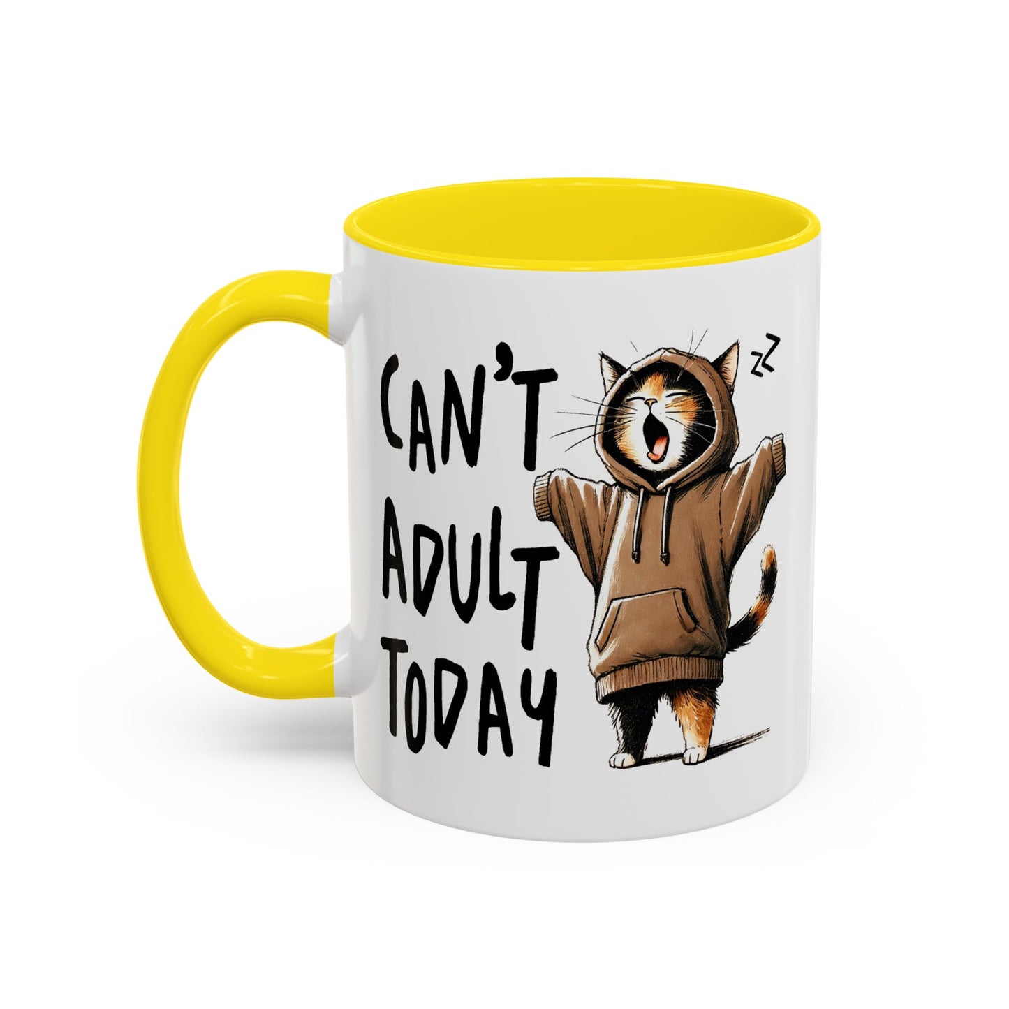 Humor Mug - Can't Adult Today
