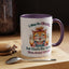 Office Mug - I May Be Crazy