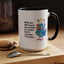 Office Mug - Been Working
